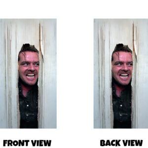 Front and back view of a horror-themed design featuring a man’s intense face peering through a broken wooden door, with splintered edges and a tense expression creating a dramatic and unsettling look, set against a plain background for a bold and iconic effect.